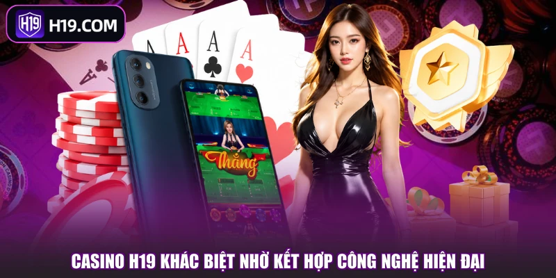 Casino H19 | Khám Phá Sòng Bạc Live Nhiều Game Đa Dạng - slotpioneer88.surf