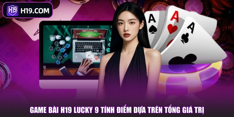 Game Bài H19 | Điểm Đến Giải Trí Với Nhiều Game Đặc Sắc - slotpioneer88.surf