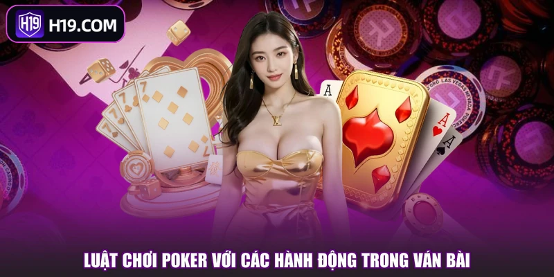 Luật Chơi Poker - Quy Tắc Đặt Cược Từng Vòng Chuẩn Xác - slotpioneer88.surf