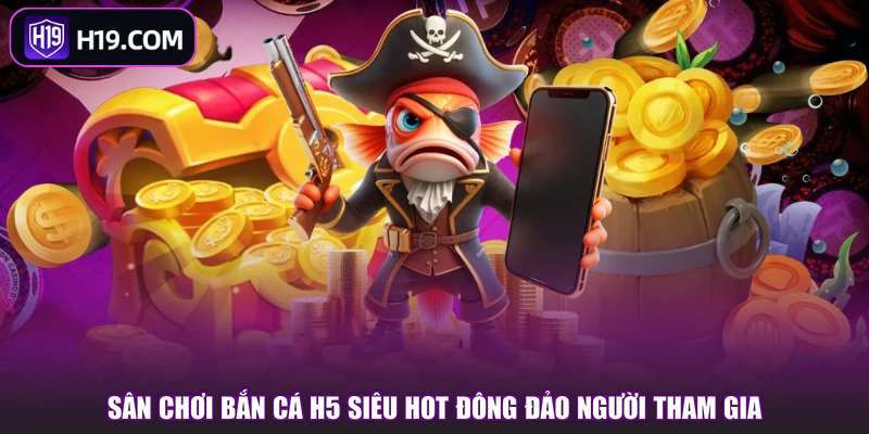 Bắn Cá H5 - Hóa Thân Thợ Săn Đại Dương Chuyên Nghiệp - slotpioneer88.surf