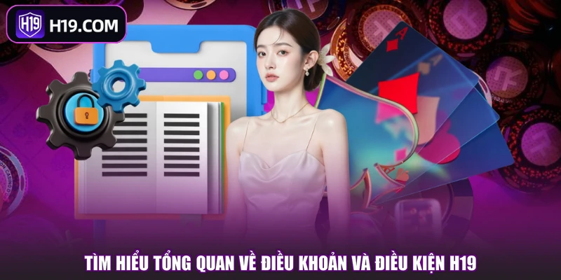 Điều Khoản Và Điều Kiện H19 - Quy Định Khi Tham Gia - slotpioneer88.surf
